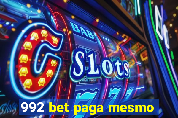 992 bet paga mesmo